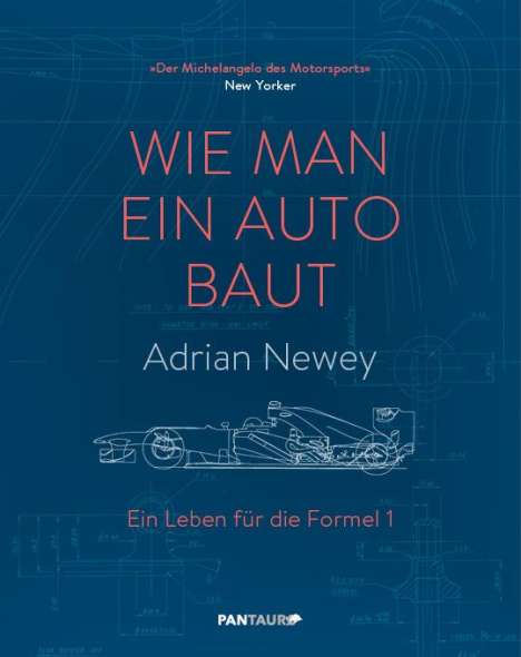 Adrian Newey: Wie man ein Auto baut, Buch