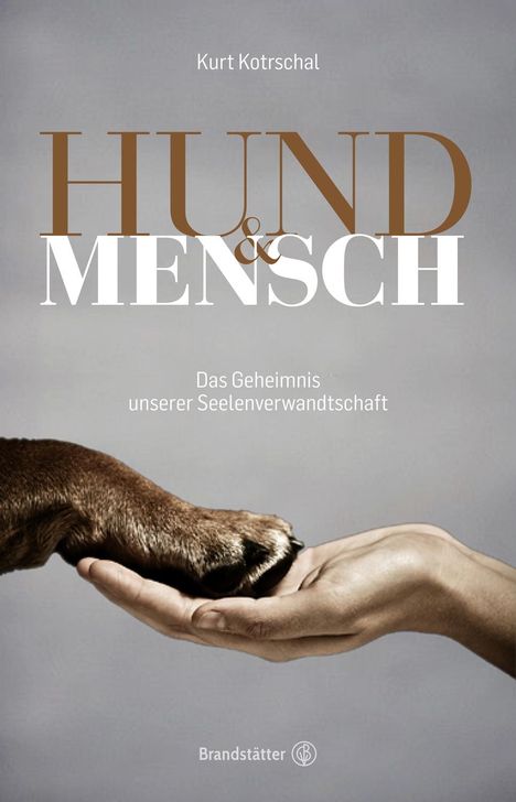Kurt Kotrschal: Hund &amp; Mensch, Buch