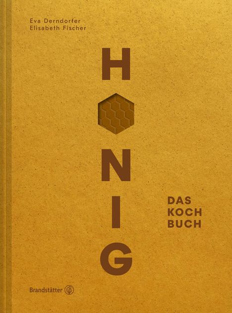 Eva Derndorfer: Honig, Buch