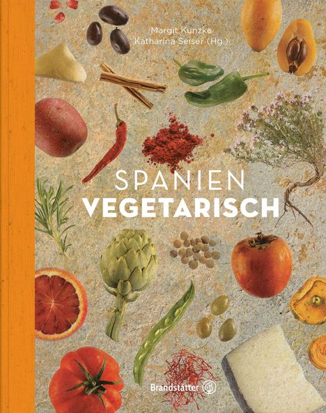 Margit Kunzke: Spanien vegetarisch, Buch