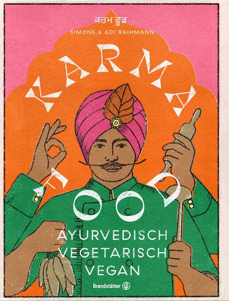 Adi Raihmann: Karma Food, Buch