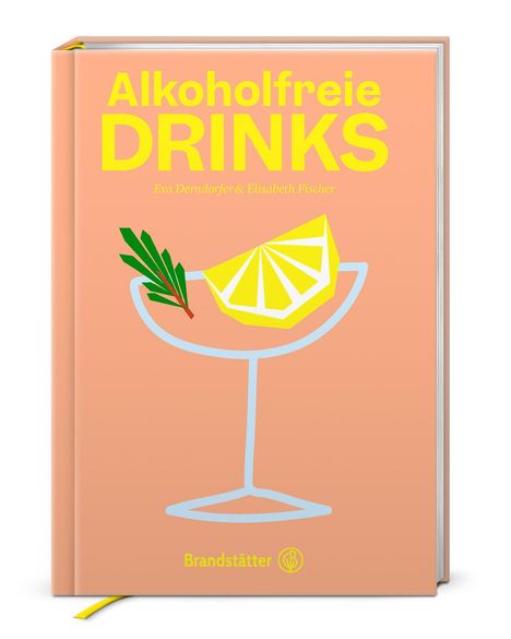 Eva Derndorfer: Alkoholfreie Drinks, Buch