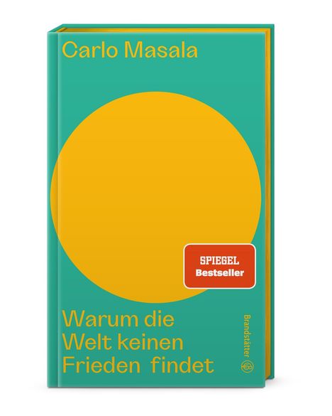 Carlo Masala: Warum die Welt keinen Frieden findet, Buch