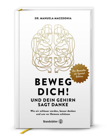 Manuela Macedonia: Beweg dich! Und dein Gehirn sagt Danke, Buch