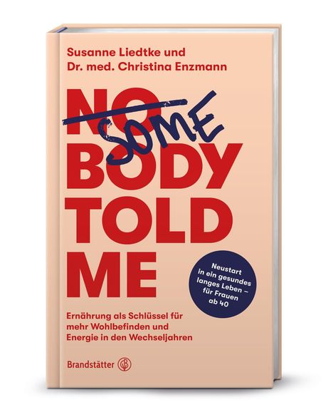 Susanne Liedtke: Somebody told me, Buch