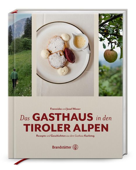 Josef Moser: Das Gasthaus in den Tiroler Alpen, Buch