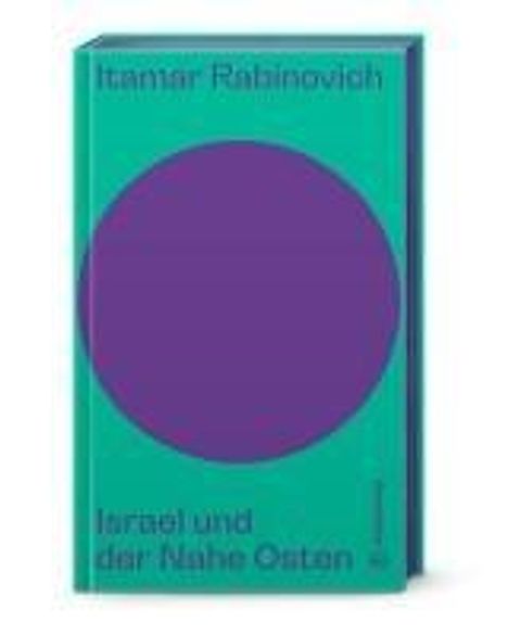 Itamar Rabinovich: Israel und der Nahe Osten, Buch