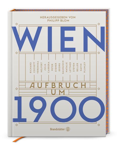 „WIEN AUFBRUCH UM 1900“ in blauer Schrift auf einem Buchumschlag. Herausgegeben von Philipp Blom.