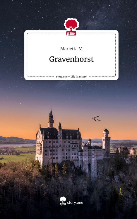 Marietta M: Gravenhorst. Life is a Story - story.one, Buch