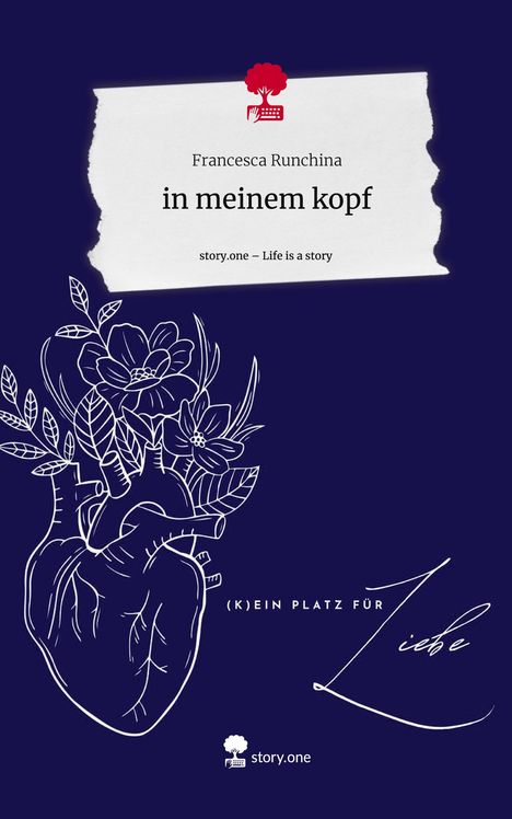 Francesca Runchina: in meinem kopf. Life is a Story - story.one, Buch