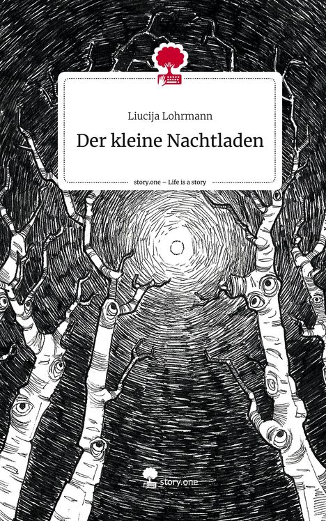 Liucija Lohrmann: Der kleine Nachtladen. Life is a Story - story.one, Buch