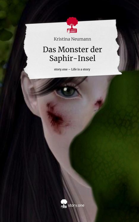 Kristina Neumann: Das Monster der Saphir-Insel. Life is a Story - story.one, Buch