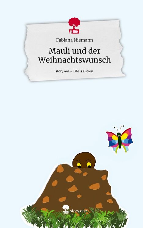 Fabiana Niemann: Mauli und der Weihnachtswunsch. Life is a Story - story.one, Buch