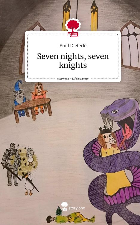 Emil Dieterle: Seven nights, seven knights. Life is a Story - story.one, Buch