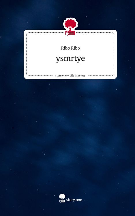 Ribo Ribo: ysmrtye. Life is a Story - story.one, Buch