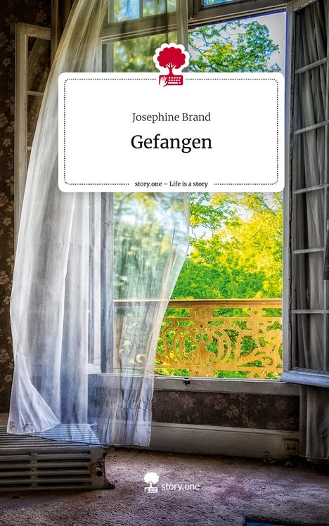 Josephine Brand: Gefangen. Life is a Story - story.one, Buch