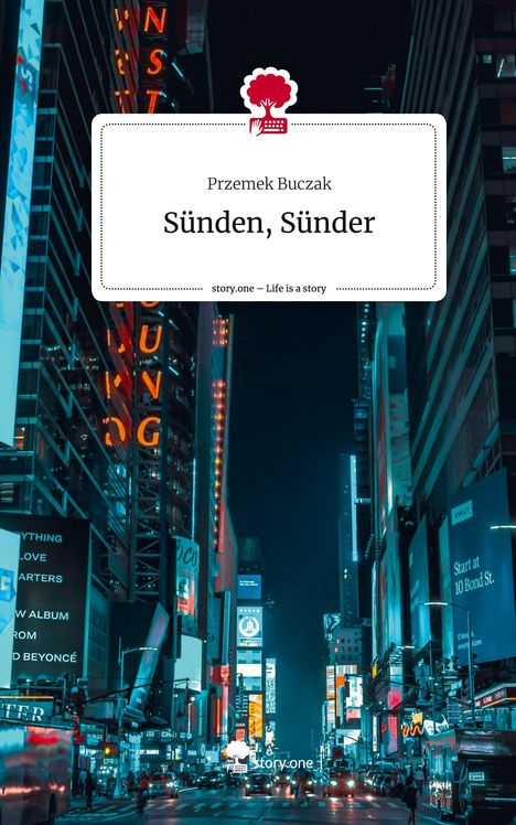Przemek Buczak: Sünden, Sünder. Life is a Story - story.one, Buch