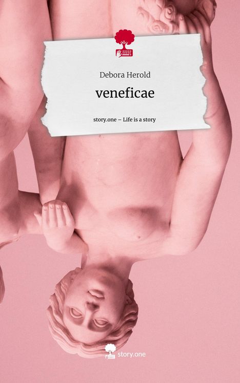 Debora Herold: veneficae. Life is a Story - story.one, Buch