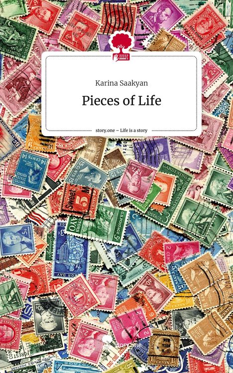 Karina Saakyan: Pieces of Life. Life is a Story - story.one, Buch