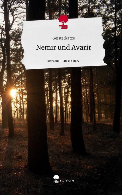 Geisterkatze: Nemir und Avarir. Life is a Story - story.one, Buch