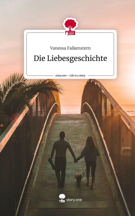 Vanessa Falkenstern: Falkenstern, V: Liebesgeschichte. Life is a Story - story.on, Buch