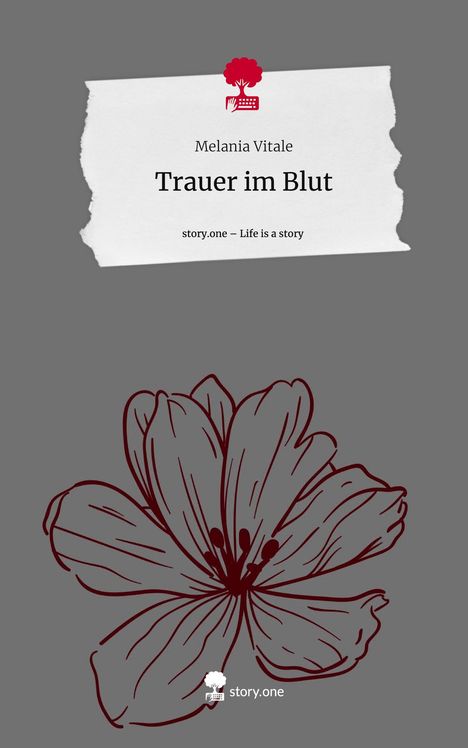 Melania Vitale: Trauer im Blut. Life is a Story - story.one, Buch