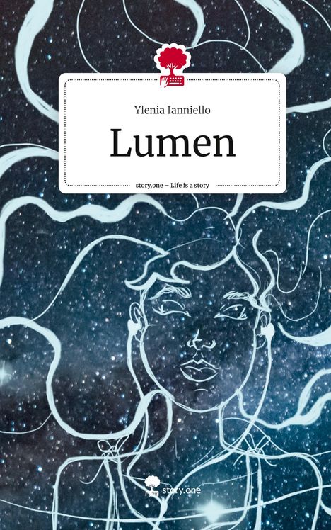 Ylenia Ianniello: Lumen. Life is a Story - story.one, Buch