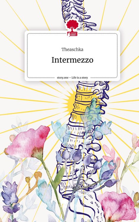 Theaschka: Intermezzo. Life is a Story - story.one, Buch