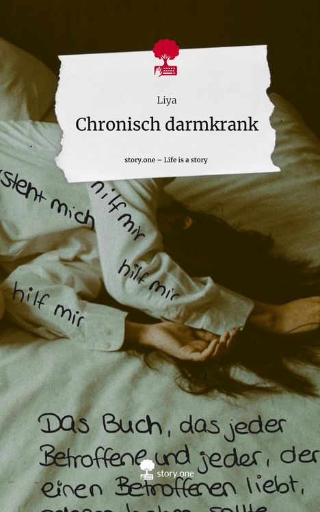 Liya: Chronisch darmkrank. Life is a Story - story.one, Buch