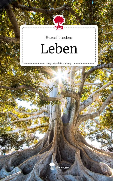 Hexenhörnchen: Leben. Life is a Story - story.one, Buch