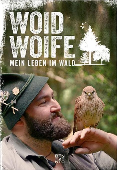 Woid Woife: Woid Woife: Mein Leben im Wald, Buch