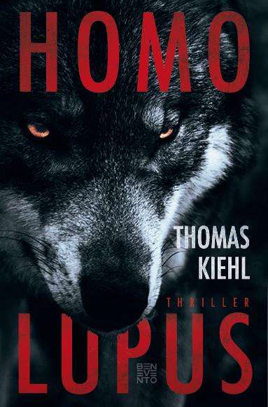 Thomas Kiehl: Homo Lupus, Buch