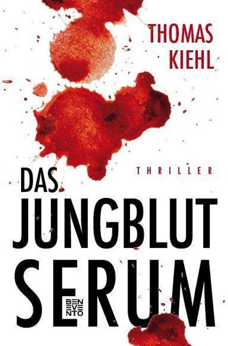 Thomas Kiehl: Das Jungblut-Serum, Buch