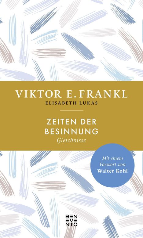 Viktor E. Frankl: Zeiten der Besinnung, Buch
