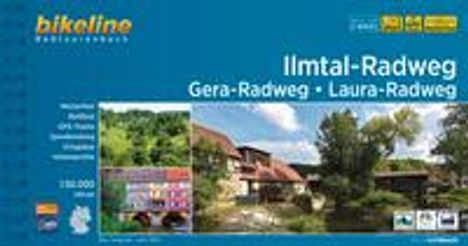 Ilmtal-Radweg . Gera-Radweg . Laura-Radweg, Buch