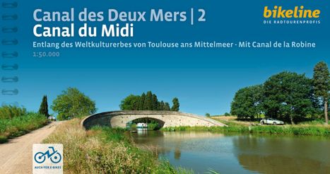 Canal des Deux Mers 2 Canal du Midi, Buch