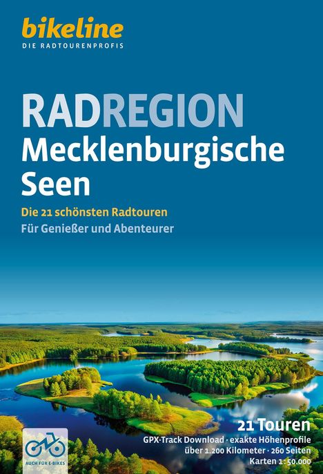 "bikeline DIE RADTOURENPROFIS, RADREGION Mecklenburgische Seen, Die 21 schönsten Radtouren. Luftaufnahme von Seen und Wäldern."