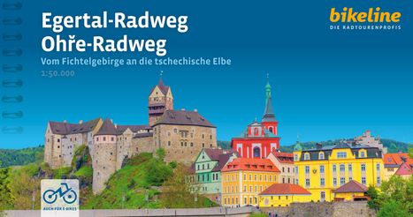 Text: "Egertal-Radweg Ohře-Radweg", "Vom Fichtelgebirge an die tschechische Elbe", "1:50.000", "AUCH FÜR E-BIKES". 

Im Hintergrund eine bunte Stadtansicht mit historischen Gebäuden. Oben rechts steht "bikeline DIE RADTOURENPROFIS".