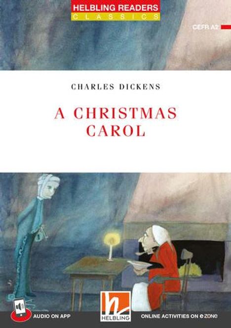 Charles Dickens: A Christmas Carol + app + e-zone, Buch