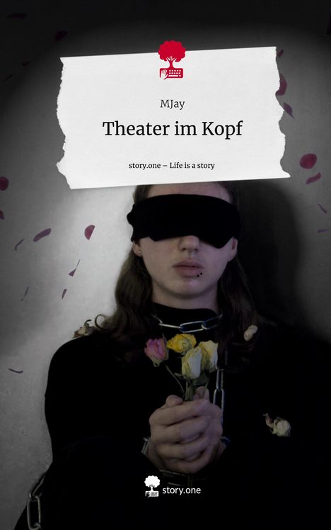 MJay: Theater im Kopf. Life is a Story - story.one, Buch