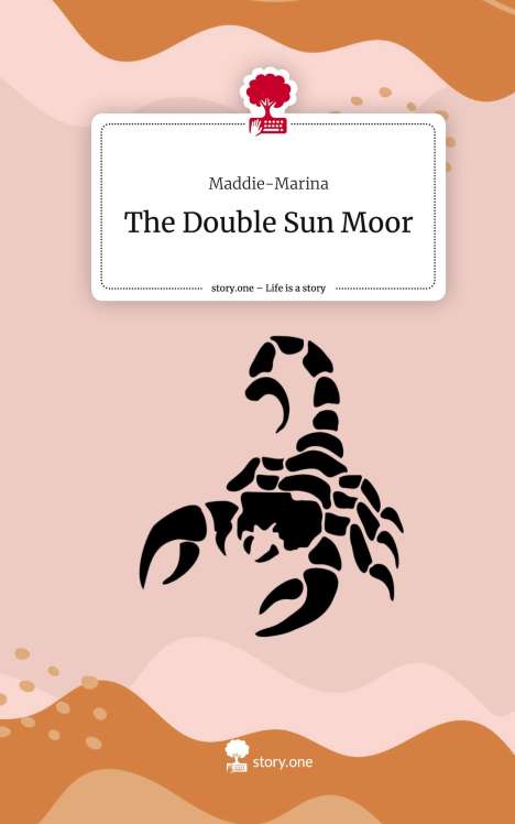 Maddie-Marina: The Double Sun Moor. Life is a Story - story.one, Buch