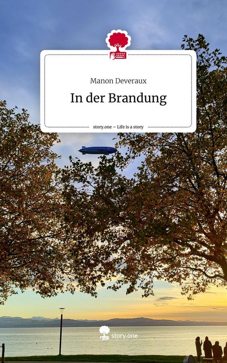 Manon Deveraux: In der Brandung. Life is a Story - story.one, Buch