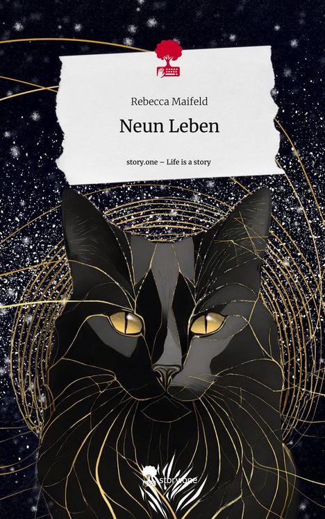 Rebecca Maifeld: Neun Leben. Life is a Story - story.one, Buch