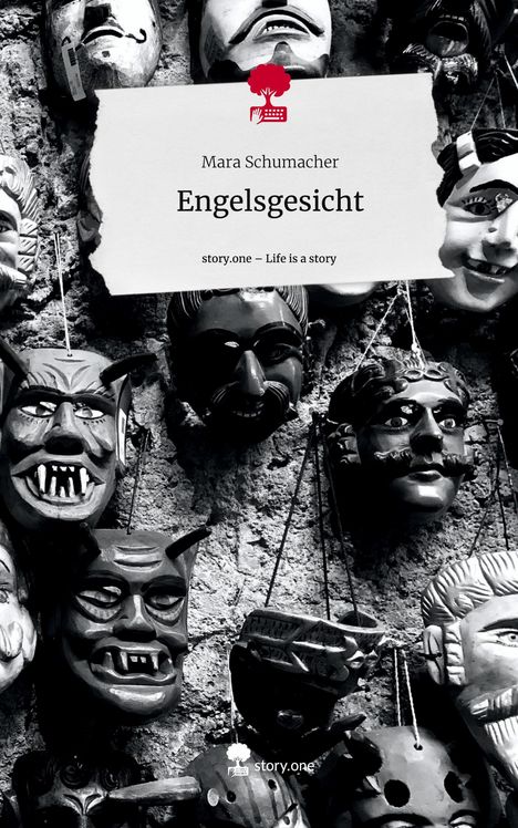 Mara Schumacher: Engelsgesicht. Life is a Story - story.one, Buch