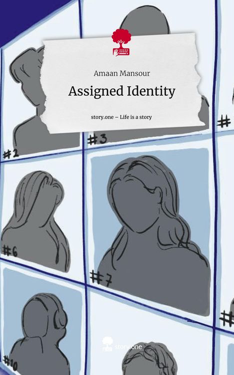 Amaan Mansour: Assigned Identity. Life is a Story - story.one, Buch