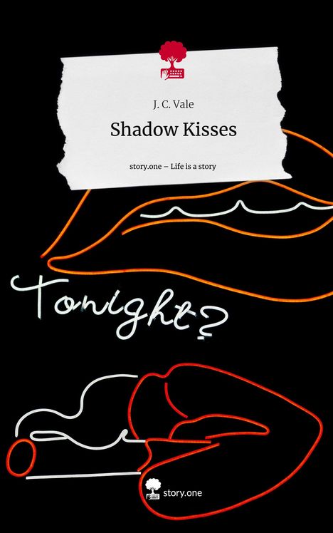 J. C. Vale: Shadow Kisses. Life is a Story - story.one, Buch
