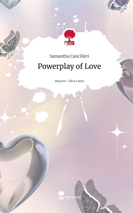 Samantha Cancilleri: Powerplay of Love. Life is a Story - story.one, Buch