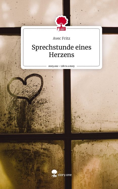 Avec Fritz: Sprechstunde eines Herzens. Life is a Story - story.one, Buch