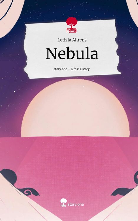 Letizia Ahrens: Nebula. Life is a Story - story.one, Buch