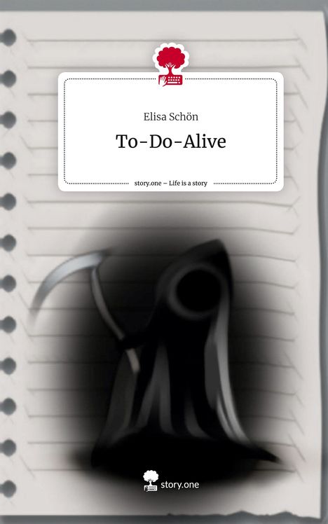 Elisa Schön: To-Do-Alive. Life is a Story - story.one, Buch